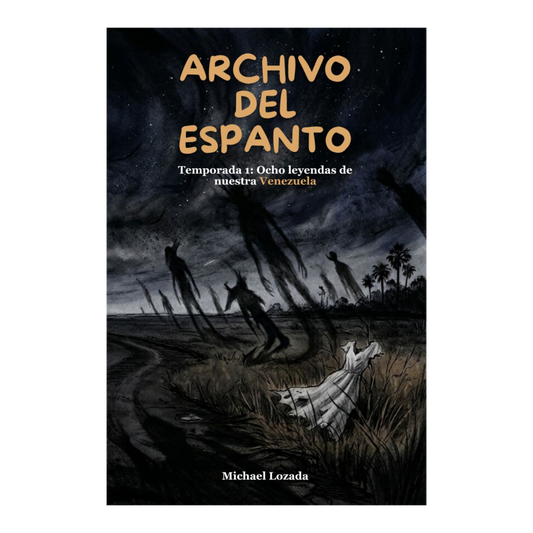 Archivo del Espanto - Temporada 1